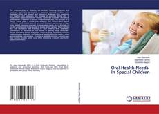 Oral Health Needs In Special Children kitap kapağı