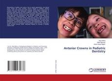 Обложка Anterior Crowns in Pediatric Dentistry