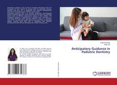 Borítókép a  Anticipatory Guidance in Pediatric Dentistry - hoz