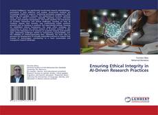 Borítókép a  Ensuring Ethical Integrity in AI-Driven Research Practices - hoz