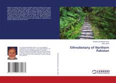 Borítókép a  Ethnobotany of Northern Pakistan - hoz