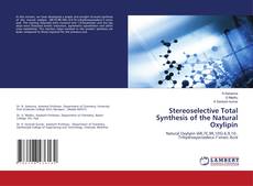 Stereoselective Total Synthesis of the Natural Oxylipin的封面