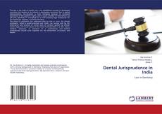 Dental Jurisprudence in India的封面