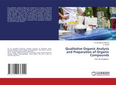 Обложка Qualitative Organic Analysis and Preparation of Organic Compounds