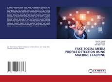 Buchcover von FAKE SOCIAL MEDIA PROFILE DETECTION USING MACHINE LEARNING