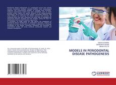 Bookcover of MODELS IN PERIODONTAL DISEASE PATHOGENESIS
