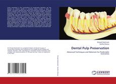 Couverture de Dental Pulp Preservation