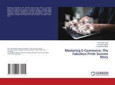 Обложка Mastering E-Commerce: The Fabulous Finds Success Story