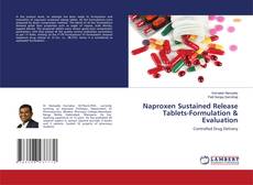 Capa do livro de Naproxen Sustained Release Tablets-Formulation & Evaluation 