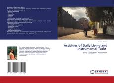 Activities of Daily Living and Instrumental Tasks的封面