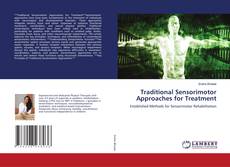 Copertina di Traditional Sensorimotor Approaches for Treatment