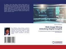 Portada del libro de Web Usage Mining Unlocking Digital Insights