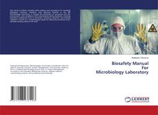 Biosafety Manual For Microbiology Laboratory kitap kapağı