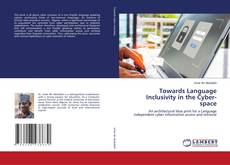 Towards Language Inclusivity in the Cyber-space的封面