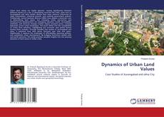 Copertina di Dynamics of Urban Land Values