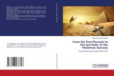 Обложка From the first Pharaoh to the last Ruler of the Ptolemaic Dynasty