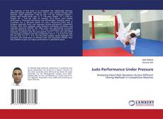 Copertina di Judo Performance Under Pressure