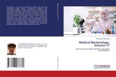 Medical Bacteriology. Volume 17 kitap kapağı