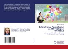 Buchcover von Colors from a Psychological and Physiological Perspective