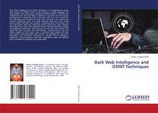 Copertina di Dark Web Intelligence and OSINT Techniques