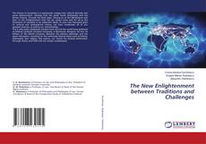 Couverture de The New Enlightenment between Traditions and Challenges