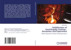 Capa do livro de Solidification of Centrifugally Castings - Simulation and Experiment 