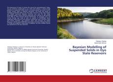 Couverture de Bayesian Modelling of Suspended Solids in Oyo State Reservoirs