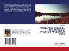 Borítókép a  COMPOSITION, OXIDATION, EXPLORATION OF KYUSTENDIL ANCIENT PEAT BASIN - hoz