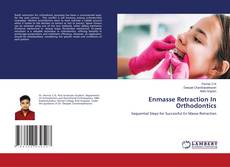 Copertina di Enmasse Retraction In Orthodontics