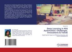 Deep Learning in POS Automation: Challenges, Innovations & Trends kitap kapağı