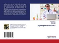 Hydrogels in Dentistry的封面