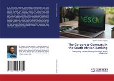 Borítókép a  The Corporate Compass in the South African Banking - hoz