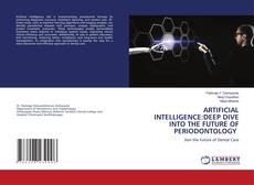 Обложка ARTIFICIAL INTELLIGENCE:DEEP DIVE INTO THE FUTURE OF PERIODONTOLOGY