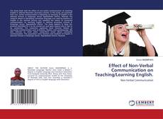 Buchcover von Effect of Non-Verbal Communication on Teaching/Learning English.