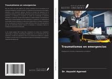Copertina di Traumatismos en emergencias