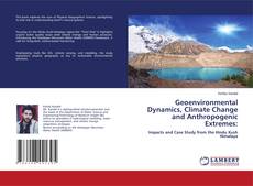 Portada del libro de Geoenvironmental Dynamics, Climate Change and Anthropogenic Extremes: