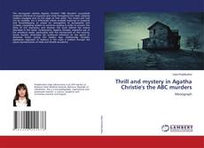 Обложка Thrill and mystery in Agatha Christie's the ABC murders