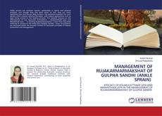 Portada del libro de MANAGEMENT OF RUJAKARMARMAKSHAT OF GULPHA SANDHI (ANKLE SPRAIN)