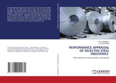Copertina di PERFORMANCE APPRAISAL OF SELECTED STEEL INDUSTRIES
