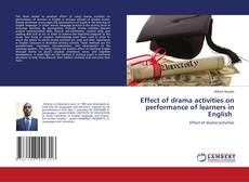 Обложка Effect of drama activities on performance of learners in English