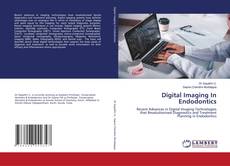 Copertina di Digital Imaging In Endodontics