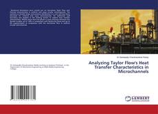 Portada del libro de Analyzing Taylor Flow's Heat Transfer Characteristics in Microchannels