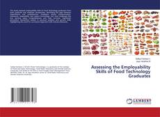 Assessing the Employability Skills of Food Technology Graduates的封面