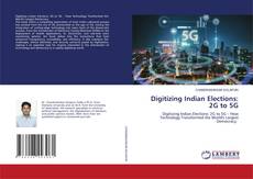 Portada del libro de Digitizing Indian Elections: 2G to 5G