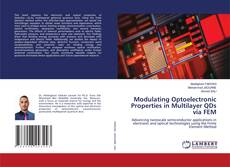 Buchcover von Modulating Optoelectronic Properties in Multilayer QDs via FEM
