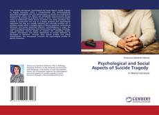Portada del libro de Psychological and Social Aspects of Suicide Tragedy