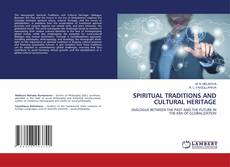 Portada del libro de SPIRITUAL TRADITIONS AND CULTURAL HERITAGE