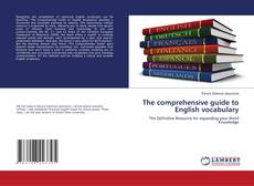 Copertina di The comprehensive guide to English vocabulary
