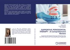 Copertina di SUPPORTIVE PERIODONTAL THERAPY - A Comprehensive Review