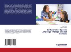 Buchcover von Software For Speech Language Therapy Clinical Services
